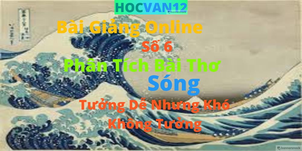 phân tích bài thơ sóng phân tích bài thơ sóng