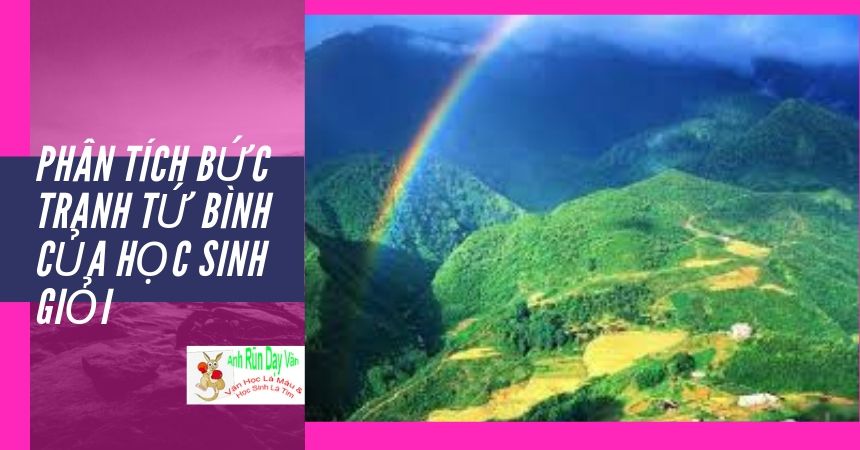 Phân tích Bức Tranh Tứ Bình của học sinh giỏi Phân tích Bức Tranh Tứ Bình của học sinh giỏi