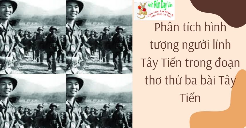 Phân tích hình tượng người lính Tây Tiến trong đoạn thơ thứ ba bài Tây Tiến Phân tích hình tượng người lính Tây Tiến trong đoạn thơ thứ ba bài Tây Tiến