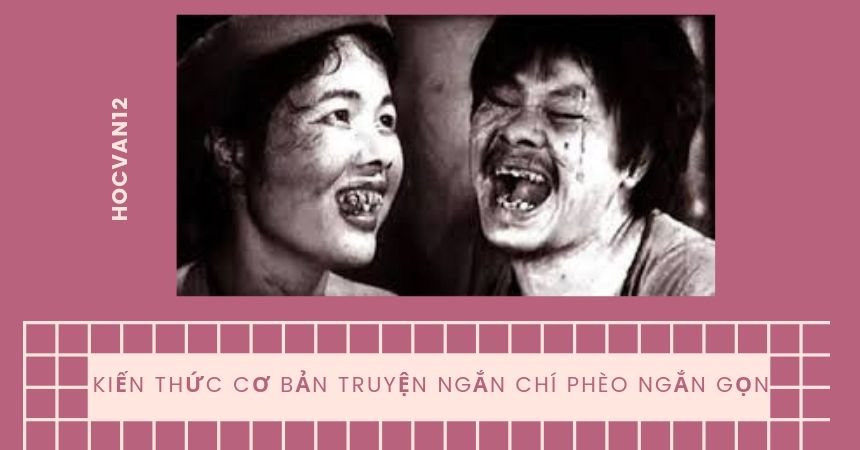 Kiến thức cơ bản truyện ngắn Chí Phèo ngắn gọn Kiến thức cơ bản truyện ngắn Chí Phèo ngắn gọn