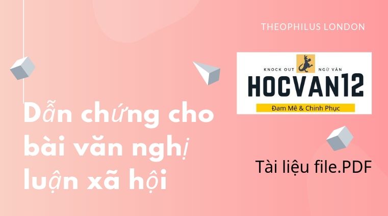 Dẫn chứng cho bài văn nghị luận xã hội Dẫn chứng cho bài văn nghị luận xã hội