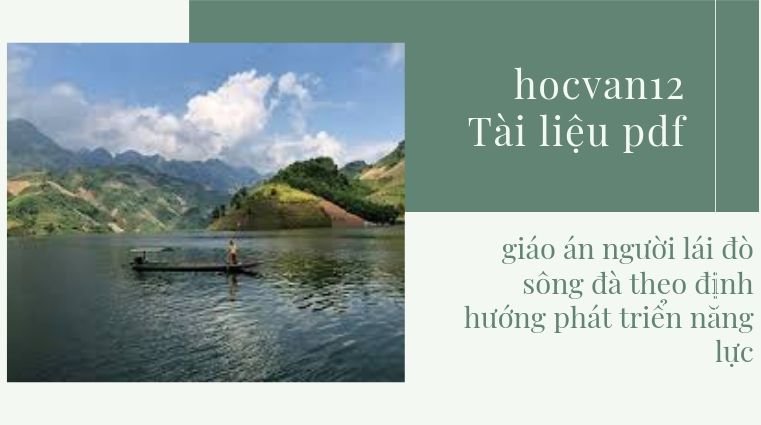 Phân tích người lái đò sông đà ngắn gọn hay nhất. Phân tích người lái đò sông đà ngắn gọn hay nhất.