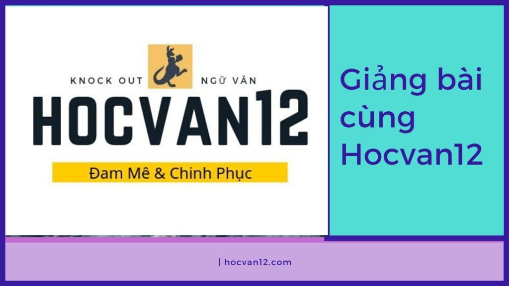 Giảng bài cùng Hocvan12 Giảng bài cùng Hocvan12